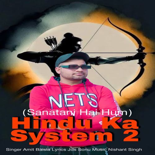 Hindu Ka System 2 (Sanatani Hai Hum) (feat. Mohit Pandit Meerpuriya, Kamal Thakur)