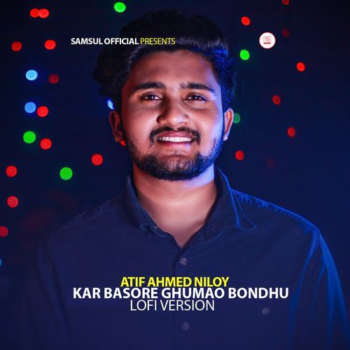 KAR BASORE GHUMAO BONDHU (Lofi Version)