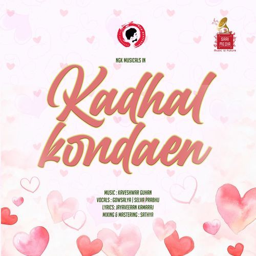 Kadhal Kondaen