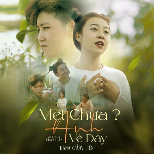 Mệt Chưa ? Anh Về Đây
