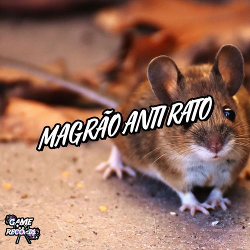 Magrão Anti Rato