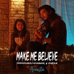 Make Me Believe (Acoustic)-QA4dB1lvb3U