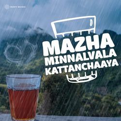 Mazha Minnalvala Kattanchaaya
