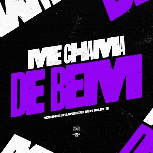 Me Chama de Bem (feat. Mc Chá Original & Mc 7 Belo)_poster_image