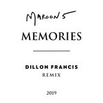 Memories (Dillon Francis Remix)