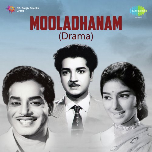 Mooladhanam -Drama