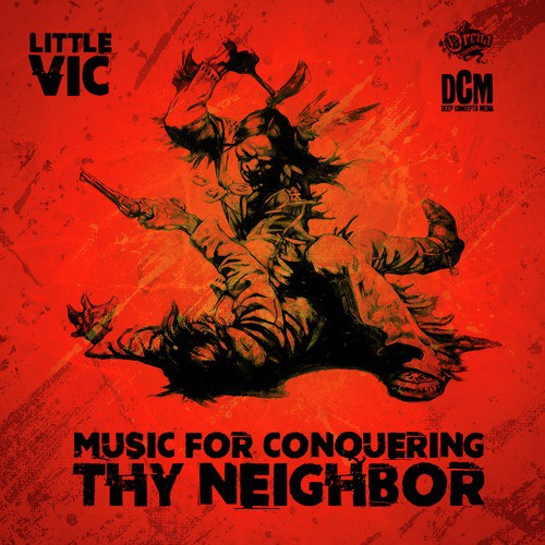 Music for Conquering Thy Neighbor