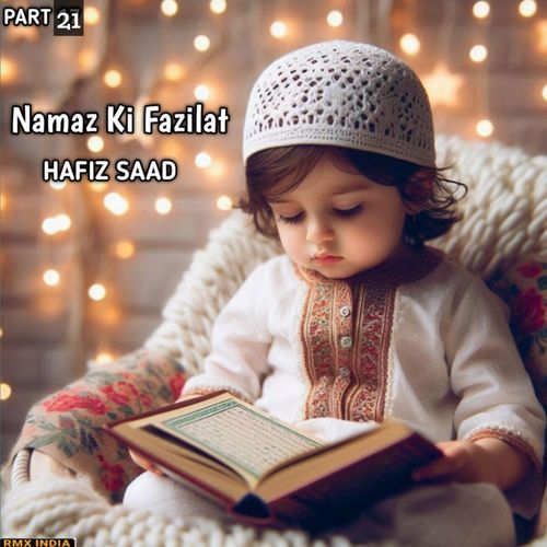 Namaz Ki Fazilat, Pt. 21