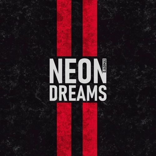 Neon Dreams