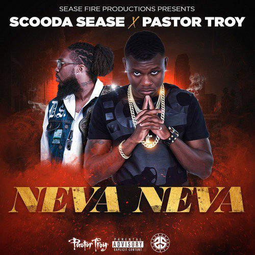 Neva Neva (feat. Pastor Troy)