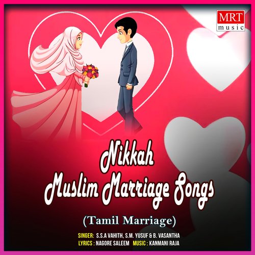 Nikkah - Muslim Marriage Songs