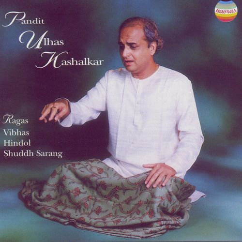 Pandit Ulhas Kashalkar: Ragas Vibhas, Hindol & Shuddh Sarang (Live at the Kufa Gallery, London, November, 1996)