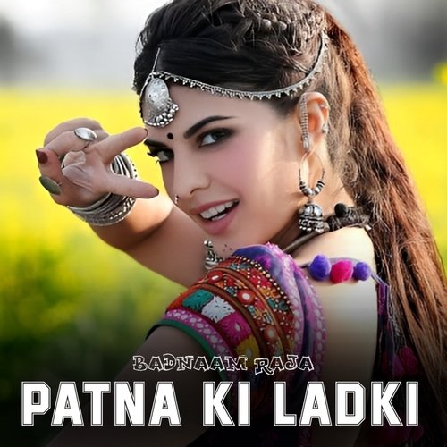 Patna Ki Ladki