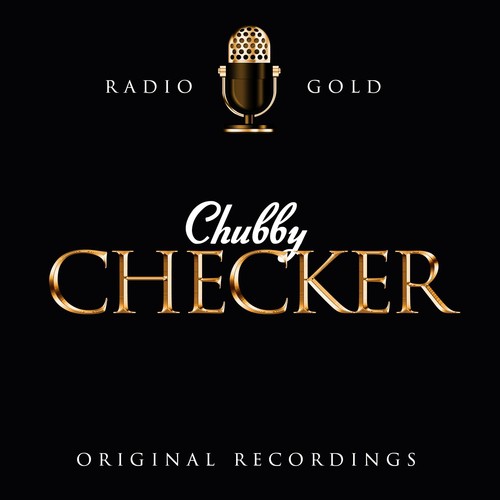 Radio Gold - Chubby Checker