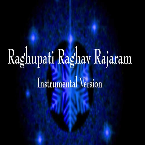 Raghupati Raghav Rajaram