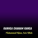 Ranhga Ghanam Ranga.