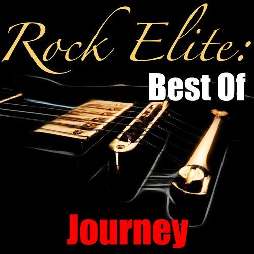 Rock Elite: Best Of (Best Of Journey Collection)
