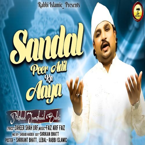 Sandal Peer Adil Ka Aaya
