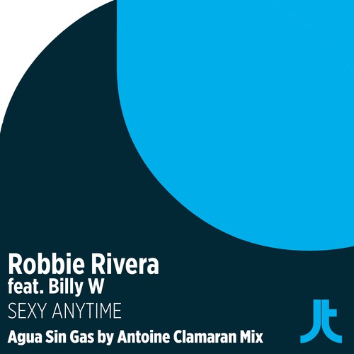 Sexy Anytime (Agua Sin Gas by Antoine Clamaran Remix)