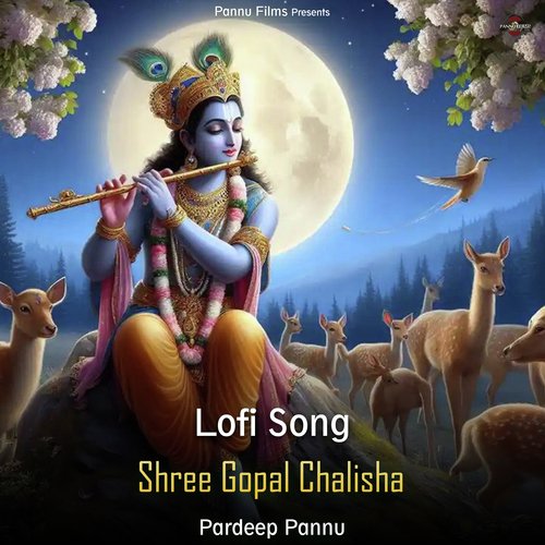 Shree Gopal Chalisha - Lofi Song