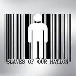 Slaves Of Our Nation