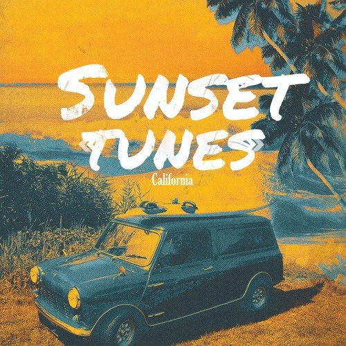 Sunset Tunes - California, Vol. 1 (Chilled West Coast Smooth Jazz)