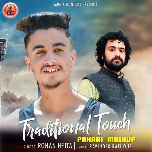 Traditional Touch (Pahari Mashup)