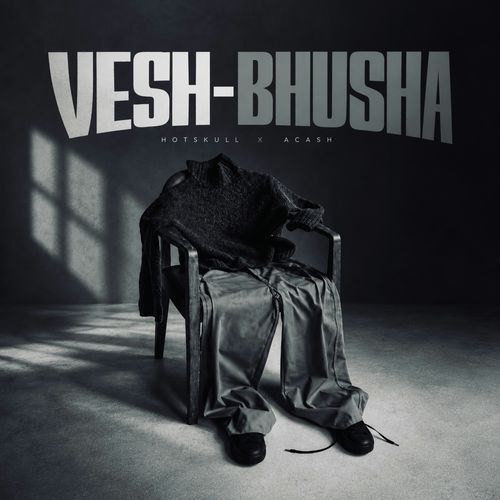 VESH-BHUSHA