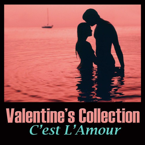 Valentine's Collection: C'est l'amour