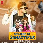 Welcome To Samastipur - Rap Song