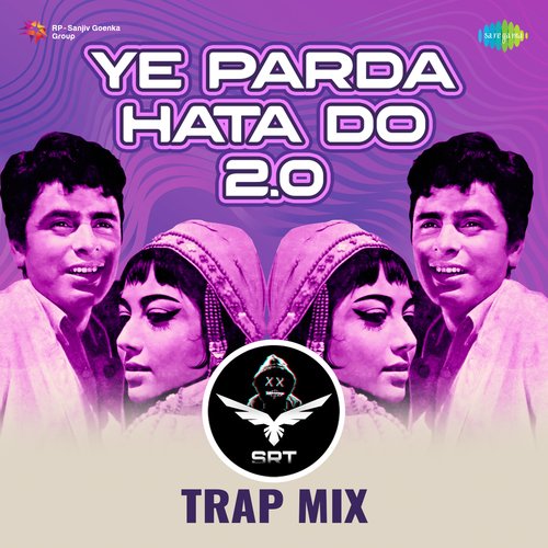 Ye Parda Hata Do 2.0 SRT Trap Mix