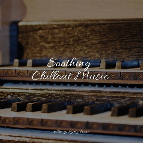 50 Calm Piano Pieces