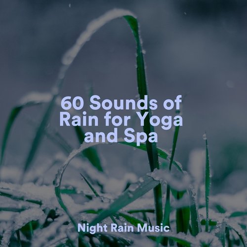 60 Sounds of Rain for Yoga and Spa_poster_image