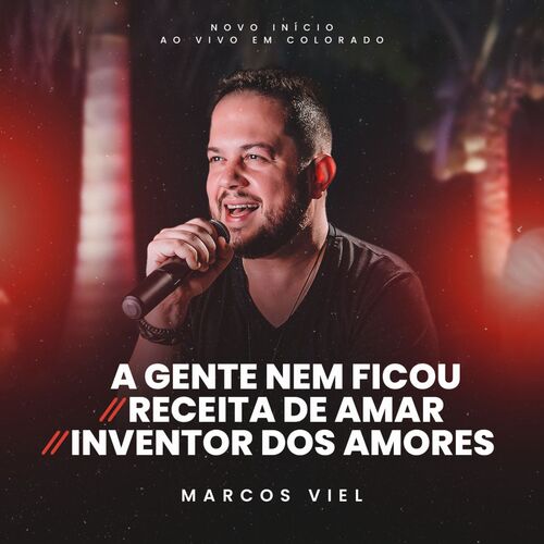 A Gente Nem Ficou / Receita de Amar / Inventor dos Amores (Novo Início, Ao Vivo em Colorado)_poster_image