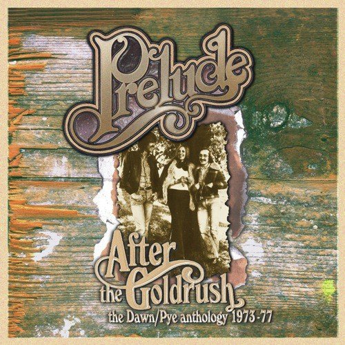 After The Gold Rush: The Dawn/Pye Anthology 1973-77