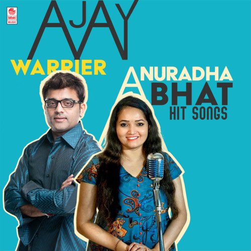 Ajay Warrier & Anuradha Bhat Hit Songs