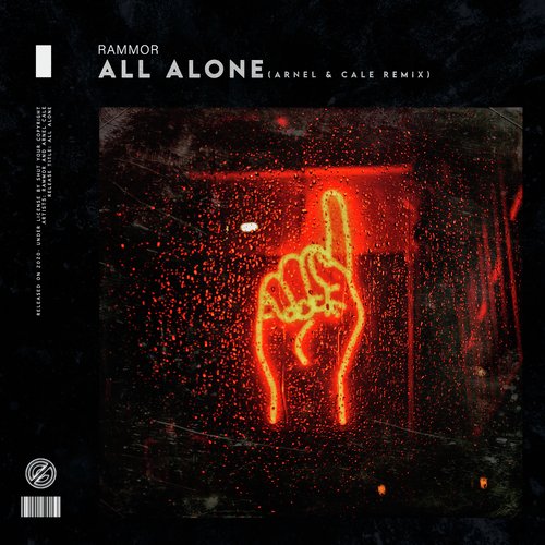 All Alone (Arnel & Cale Remix)