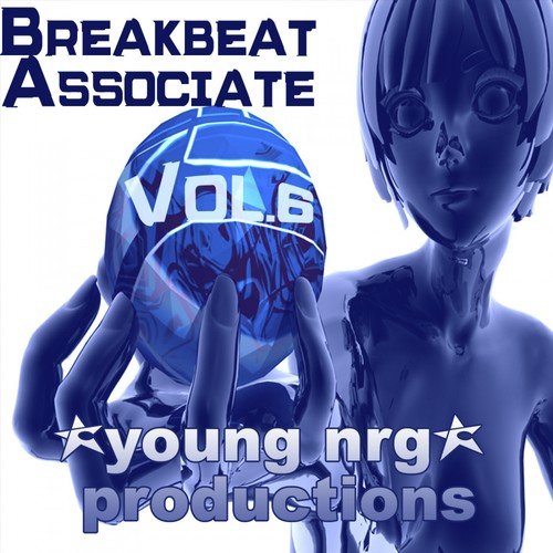 Breakbeat Associate: Vol. 6