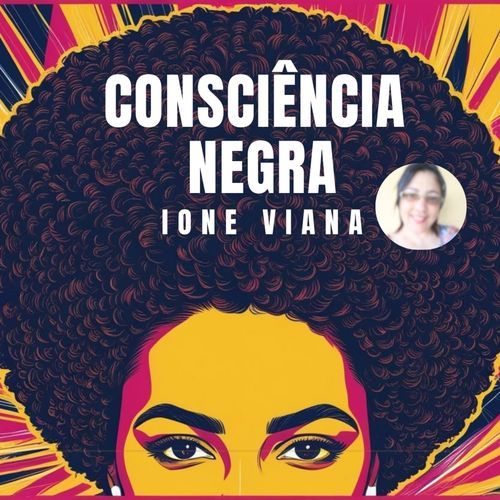 CONSCIÊNCIA NEGRA