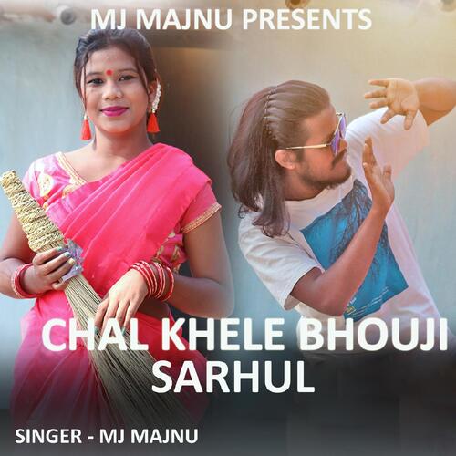 Chal Khele Bhouji Sarhul ( Nagpuri Song )