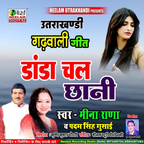 Danda Chal Chhani (Uttrakhandi)