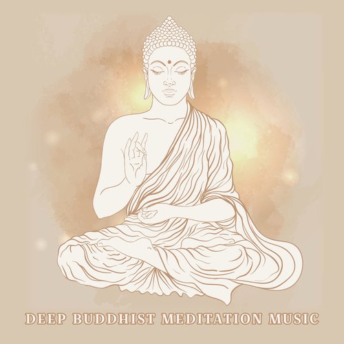 Deep Buddhist Meditation Music Set