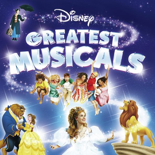 Disney Greatest Musicals