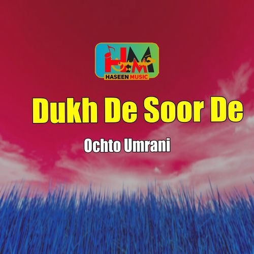 Dukh De Soor De