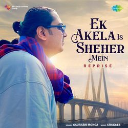 Ek Akela Is Sheher Mein - Reprise-Oxg5Sx5jdVI