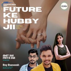 Future Ke Hubby Ji-Lz4ZUjNeA2k