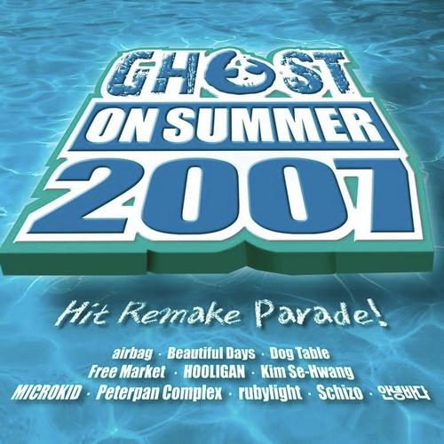 Ghost on Summer 2007-hit Remake Parade!