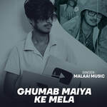 Ghumab Maiya Ke Mela