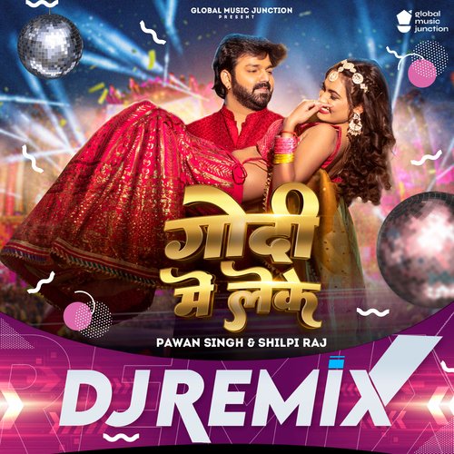 Godi Me Leke (DJ Remix) - Cover - BeatsBajao