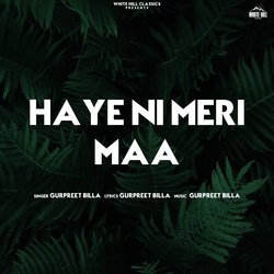 Haye Ni Meri Maa-CCRcASF1VmQ